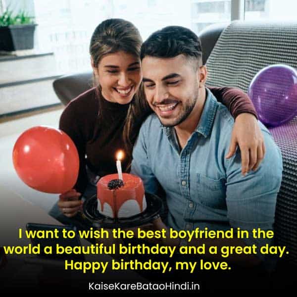 Heart-touching Birthday Wishes for Boyfriend in English